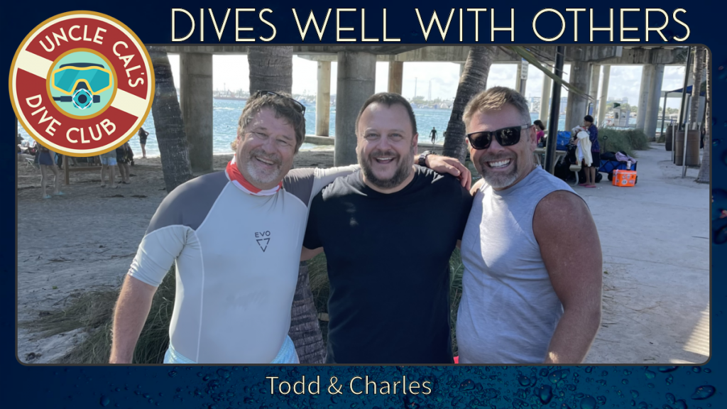 Todd & Charles Dives Well With Others #
